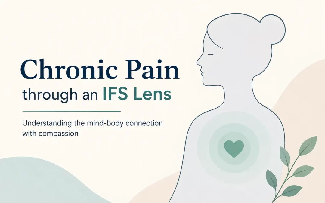 Chronic Pain through an IFS Lens